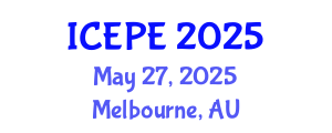 International Conference on Electrical and Power Engineering (ICEPE) May 27, 2025 - Melbourne, Australia