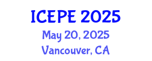 International Conference on Electrical and Power Engineering (ICEPE) May 20, 2025 - Vancouver, Canada