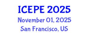 International Conference on Electrical and Power Engineering (ICEPE) November 01, 2025 - San Francisco, United States
