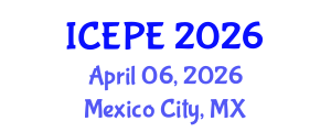International Conference on Electrical and Power Engineering (ICEPE) April 06, 2026 - Mexico City, Mexico International Conference on Electrical and Power Engineering (ICEPE) April 06, 2026 - Mexico City, Mexico