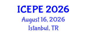 International Conference on Electrical and Power Engineering (ICEPE) August 16, 2026 - Istanbul, Turkey International Conference on Electrical and Power Engineering (ICEPE) August 16, 2026 - Istanbul, Turkey