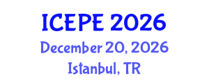 International Conference on Electrical and Power Engineering (ICEPE) December 20, 2026 - Istanbul, Turkey International Conference on Electrical and Power Engineering (ICEPE) December 20, 2026 - Istanbul, Turkey