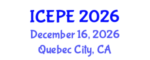 International Conference on Electrical and Power Engineering (ICEPE) December 16, 2026 - Quebec City, Canada International Conference on Electrical and Power Engineering (ICEPE) December 16, 2026 - Quebec City, Canada