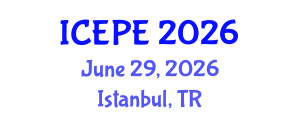 International Conference on Electrical and Power Engineering (ICEPE) June 29, 2026 - Istanbul, Turkey International Conference on Electrical and Power Engineering (ICEPE) June 29, 2026 - Istanbul, Turkey