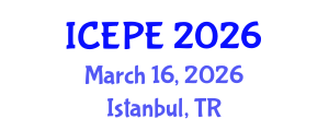 International Conference on Electrical and Power Engineering (ICEPE) March 16, 2026 - Istanbul, Turkey International Conference on Electrical and Power Engineering (ICEPE) March 16, 2026 - Istanbul, Turkey