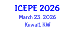 International Conference on Electrical and Power Engineering (ICEPE) March 23, 2026 - Kuwait, Kuwait International Conference on Electrical and Power Engineering (ICEPE) March 23, 2026 - Kuwait, Kuwait