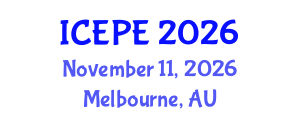 International Conference on Electrical and Power Engineering (ICEPE) November 11, 2026 - Melbourne, Australia International Conference on Electrical and Power Engineering (ICEPE) November 11, 2026 - Melbourne, Australia