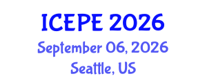 International Conference on Electrical and Power Engineering (ICEPE) September 06, 2026 - Seattle, United States International Conference on Electrical and Power Engineering (ICEPE) September 06, 2026 - Seattle, United States