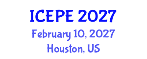 International Conference on Electrical and Power Engineering (ICEPE) February 10, 2027 - Houston, United States International Conference on Electrical and Power Engineering (ICEPE) February 10, 2027 - Houston, United States