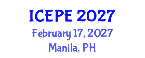 International Conference on Electrical and Power Engineering (ICEPE) February 17, 2027 - Manila, Philippines International Conference on Electrical and Power Engineering (ICEPE) February 17, 2027 - Manila, Philippines