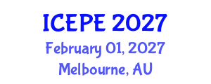 International Conference on Electrical and Power Engineering (ICEPE) February 01, 2027 - Melbourne, Australia International Conference on Electrical and Power Engineering (ICEPE) February 01, 2027 - Melbourne, Australia
