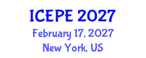 International Conference on Electrical and Power Engineering (ICEPE) February 17, 2027 - New York, United States International Conference on Electrical and Power Engineering (ICEPE) February 17, 2027 - New York, United States