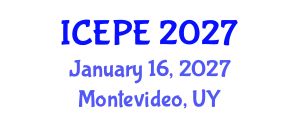 International Conference on Electrical and Power Engineering (ICEPE) January 16, 2027 - Montevideo, Uruguay International Conference on Electrical and Power Engineering (ICEPE) January 16, 2027 - Montevideo, Uruguay