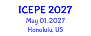 International Conference on Electrical and Power Engineering (ICEPE) May 01, 2027 - Honolulu, United States International Conference on Electrical and Power Engineering (ICEPE) May 01, 2027 - Honolulu, United States