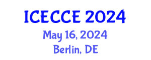 International Conference on Electrical, Computer and Communication Engineering (ICECCE) May 16, 2024 - Berlin, Germany