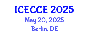 International Conference on Electrical, Computer and Communication Engineering (ICECCE) May 20, 2025 - Berlin, Germany