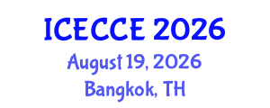 International Conference on Electrical, Computer and Communication Engineering (ICECCE) August 19, 2026 - Bangkok, Thailand