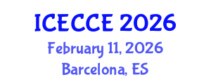 International Conference on Electrical, Computer and Communication Engineering (ICECCE) February 11, 2026 - Barcelona, Spain