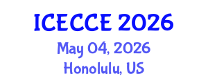 International Conference on Electrical, Computer and Communication Engineering (ICECCE) May 04, 2026 - Honolulu, United States International Conference on Electrical, Computer and Communication Engineering (ICECCE) May 04, 2026 - Honolulu, United States