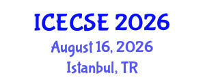 International Conference on Electrical, Computer and Systems Engineering (ICECSE) August 16, 2026 - Istanbul, Turkey