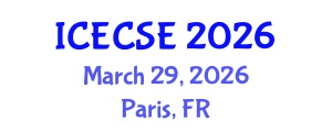 International Conference on Electrical, Computer and Systems Engineering (ICECSE) March 29, 2026 - Paris, France