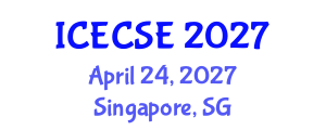 International Conference on Electrical, Computer and Systems Engineering (ICECSE) April 24, 2027 - Singapore, Singapore International Conference on Electrical, Computer and Systems Engineering (ICECSE) April 24, 2027 - Singapore, Singapore