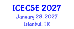 International Conference on Electrical, Computer and Systems Engineering (ICECSE) January 28, 2027 - Istanbul, Turkey International Conference on Electrical, Computer and Systems Engineering (ICECSE) January 28, 2027 - Istanbul, Turkey