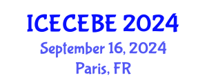 International Conference on Electrical, Computer, Electronics and Biomedical Engineering (ICECEBE) September 16, 2024 - Paris, France