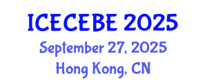 International Conference on Electrical, Computer, Electronics and Biomedical Engineering (ICECEBE) September 27, 2025 - Hong Kong, China