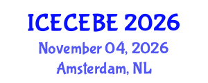 International Conference on Electrical, Computer, Electronics and Biomedical Engineering (ICECEBE) November 04, 2026 - Amsterdam, Netherlands