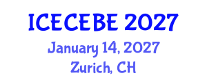 International Conference on Electrical, Computer, Electronics and Biomedical Engineering (ICECEBE) January 14, 2027 - Zurich, Switzerland International Conference on Electrical, Computer, Electronics and Biomedical Engineering (ICECEBE) January 14, 2027 - Zurich, Switzerland