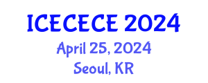 International Conference on Electrical, Computer, Electronics and Communication Engineering (ICECECE) April 25, 2024 - Seoul, Republic of Korea
