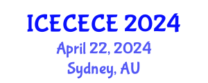 International Conference on Electrical, Computer, Electronics and Communication Engineering (ICECECE) April 22, 2024 - Sydney, Australia