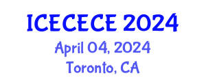 International Conference on Electrical, Computer, Electronics and Communication Engineering (ICECECE) April 04, 2024 - Toronto, Canada