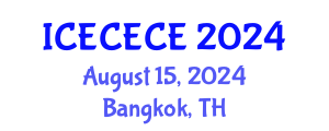 International Conference on Electrical, Computer, Electronics and Communication Engineering (ICECECE) August 15, 2024 - Bangkok, Thailand