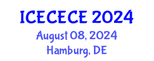 International Conference on Electrical, Computer, Electronics and Communication Engineering (ICECECE) August 08, 2024 - Hamburg, Germany