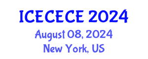 International Conference on Electrical, Computer, Electronics and Communication Engineering (ICECECE) August 08, 2024 - New York, United States