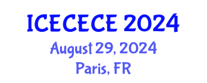 International Conference on Electrical, Computer, Electronics and Communication Engineering (ICECECE) August 29, 2024 - Paris, France