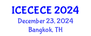 International Conference on Electrical, Computer, Electronics and Communication Engineering (ICECECE) December 23, 2024 - Bangkok, Thailand