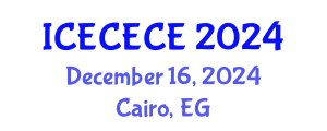 International Conference on Electrical, Computer, Electronics and Communication Engineering (ICECECE) December 16, 2024 - Cairo, Egypt
