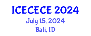 International Conference on Electrical, Computer, Electronics and Communication Engineering (ICECECE) July 15, 2024 - Bali, Indonesia