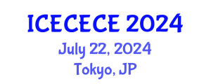 International Conference on Electrical, Computer, Electronics and Communication Engineering (ICECECE) July 22, 2024 - Tokyo, Japan