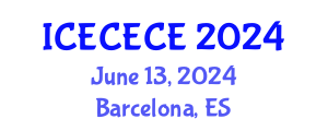 International Conference on Electrical, Computer, Electronics and Communication Engineering (ICECECE) June 13, 2024 - Barcelona, Spain