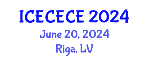 International Conference on Electrical, Computer, Electronics and Communication Engineering (ICECECE) June 20, 2024 - Riga, Latvia