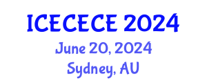 International Conference on Electrical, Computer, Electronics and Communication Engineering (ICECECE) June 20, 2024 - Sydney, Australia