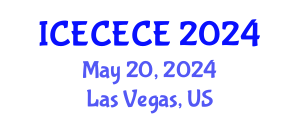 International Conference on Electrical, Computer, Electronics and Communication Engineering (ICECECE) May 20, 2024 - Las Vegas, United States