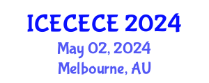 International Conference on Electrical, Computer, Electronics and Communication Engineering (ICECECE) May 02, 2024 - Melbourne, Australia