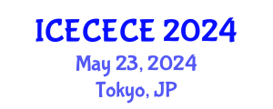International Conference on Electrical, Computer, Electronics and Communication Engineering (ICECECE) May 23, 2024 - Tokyo, Japan