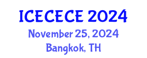 International Conference on Electrical, Computer, Electronics and Communication Engineering (ICECECE) November 25, 2024 - Bangkok, Thailand