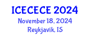 International Conference on Electrical, Computer, Electronics and Communication Engineering (ICECECE) November 18, 2024 - Reykjavik, Iceland